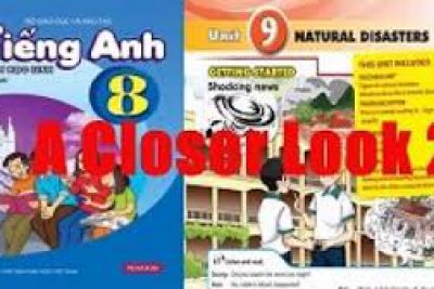 MÔN TIẾNG ANH – LỚP 8 | UNIT 9 – NATURAL DISASTERS – A CLOSER LOOK 2